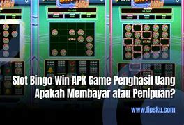 Apk Slot Menghasilkan Uang