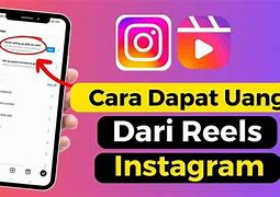 Cara Menghasilkan Uang Lewat Instagram Reels